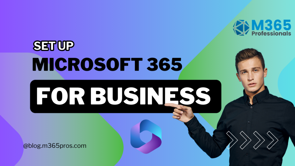 Set Up Microsoft 365 for Business