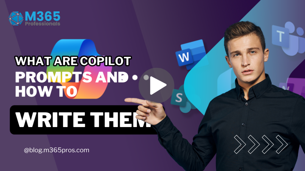 What are Copilot Prompts and How to Write Them Microsoft